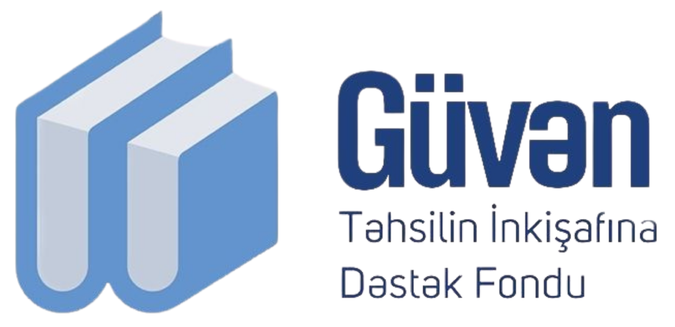 GÜVƏN TƏHSİLİN İNKİŞAFINA DƏSTƏK FONDU